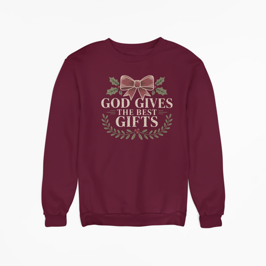 God Give The Best Gifts